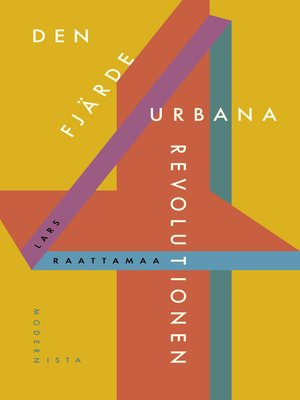 cover image of Den fjärde urbana revolutionen